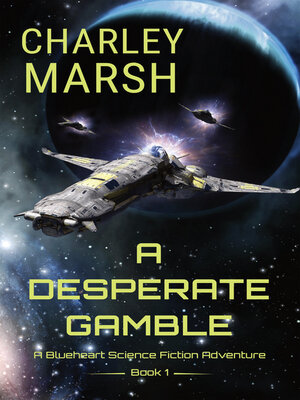 cover image of A Desperate Gamble
